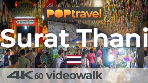 Latest walking tour video from Surat Thani