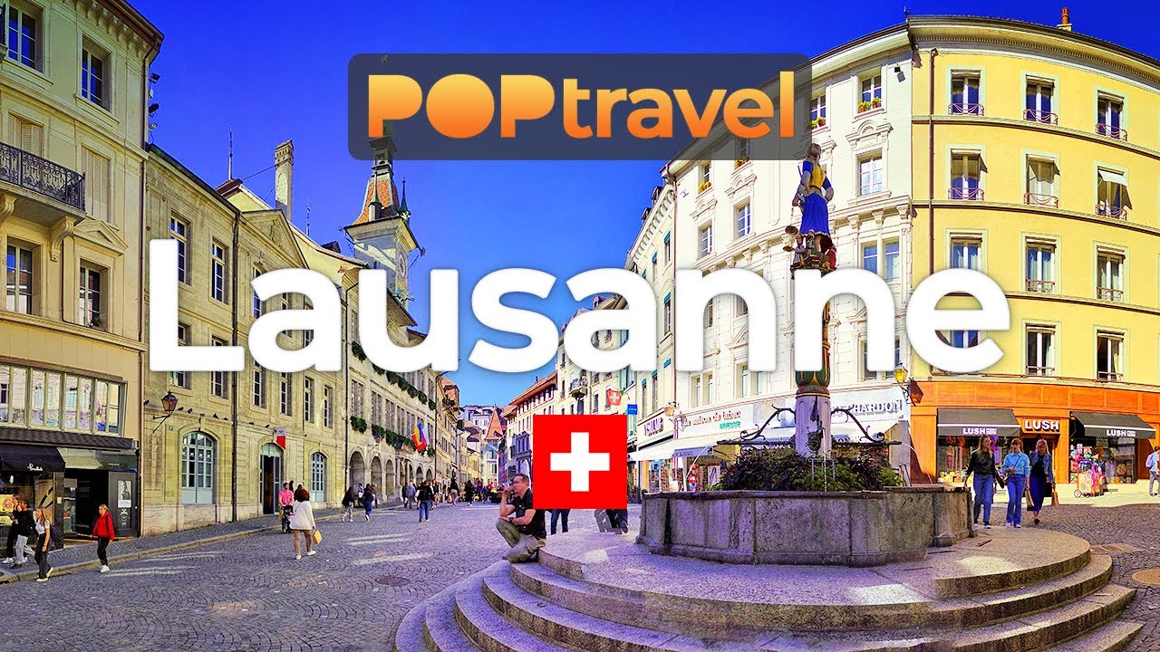 Featured image of post LAUSANNE, Switzerland 🇨🇭